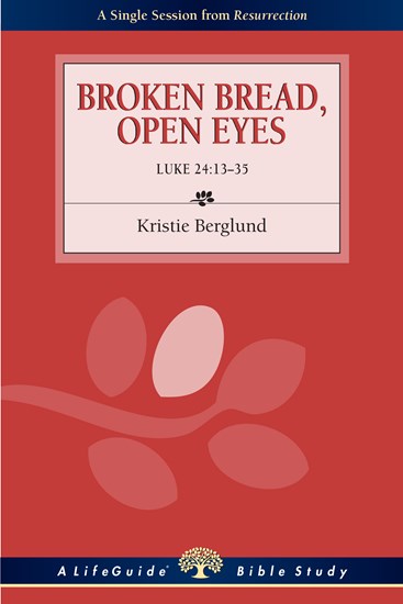 Broken Bread, Open Eyes (1 Reader)