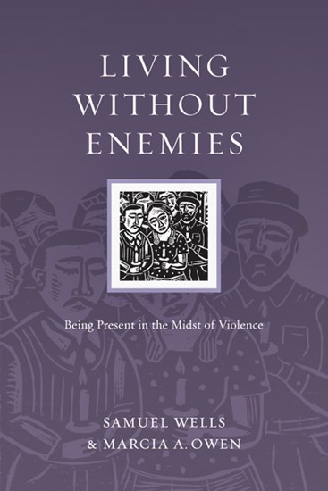 Living Without Enemies