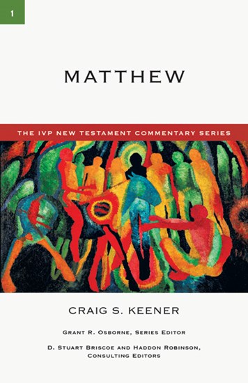 Matthew, By Craig S. Keener