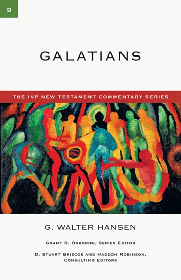 Galatians, By G. Walter Hansen