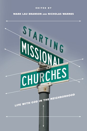 Starting Missional Churches