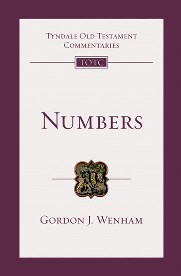 Numbers: An Introduction and Commentary, By Gordon J. Wenham