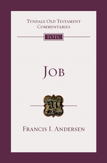 Job: An Introduction and Commentary, By Francis I. Andersen