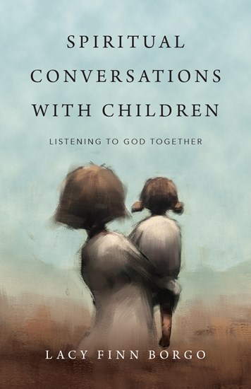 Spiritual Conversations with Children