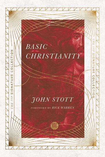 Basic Christianity (The IVP Signature Collection)