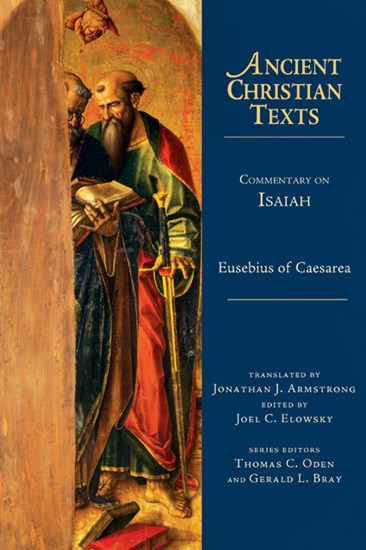 Commentary on Isaiah, By Eusebius of Caesarea
