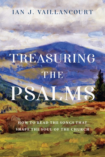 Treasuring the Psalms