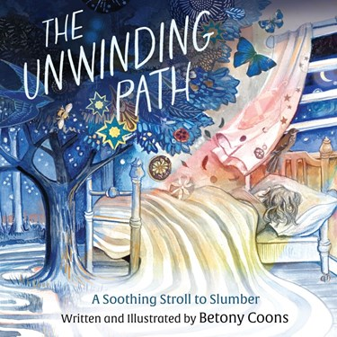 The Unwinding Path: A Soothing Stroll to Slumber, By Betony Coons
