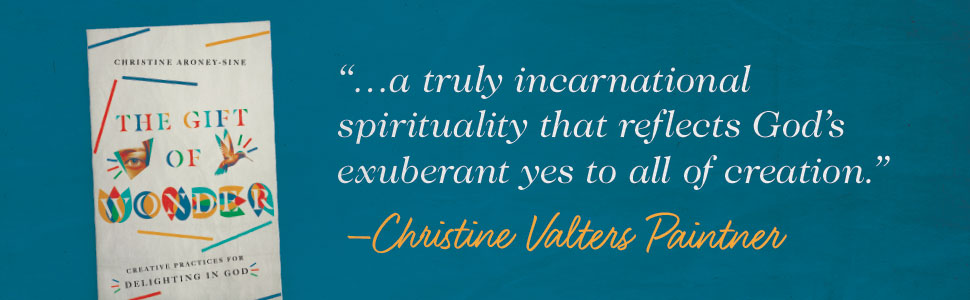Christine Valters Paintner says "...a truly incarnational spirituality that reflects God's exuberant yes to all of creation."